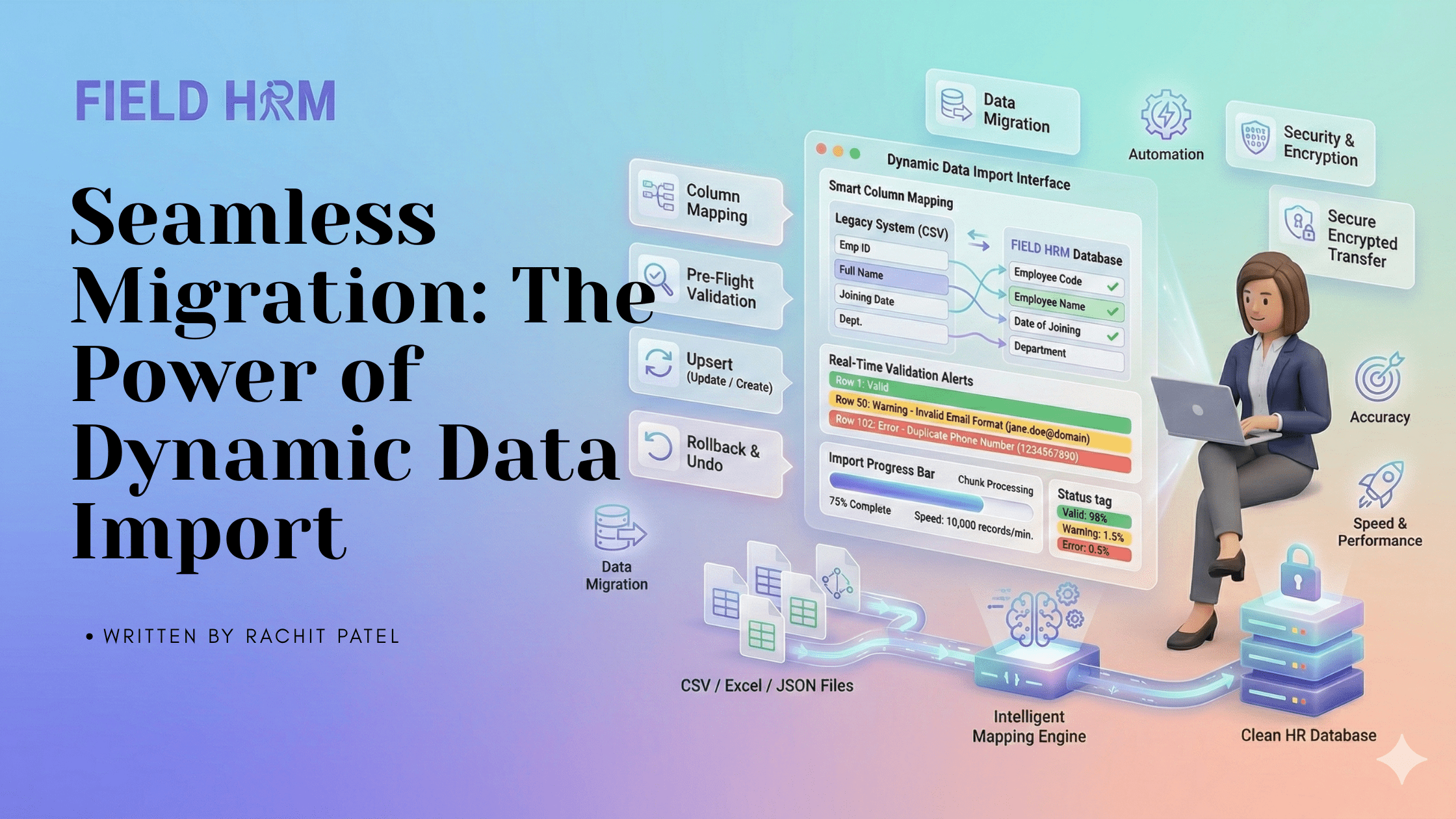 Seamless Migration: The Power of Dynamic Data Import